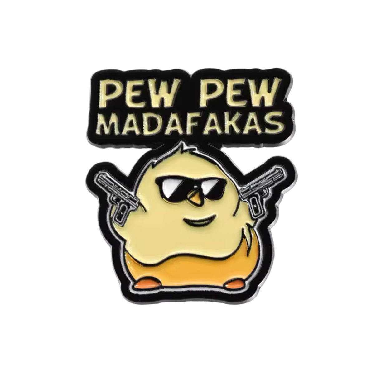 Gelbe Enten-Anstecknadel "Pew Pew Madafakas!"