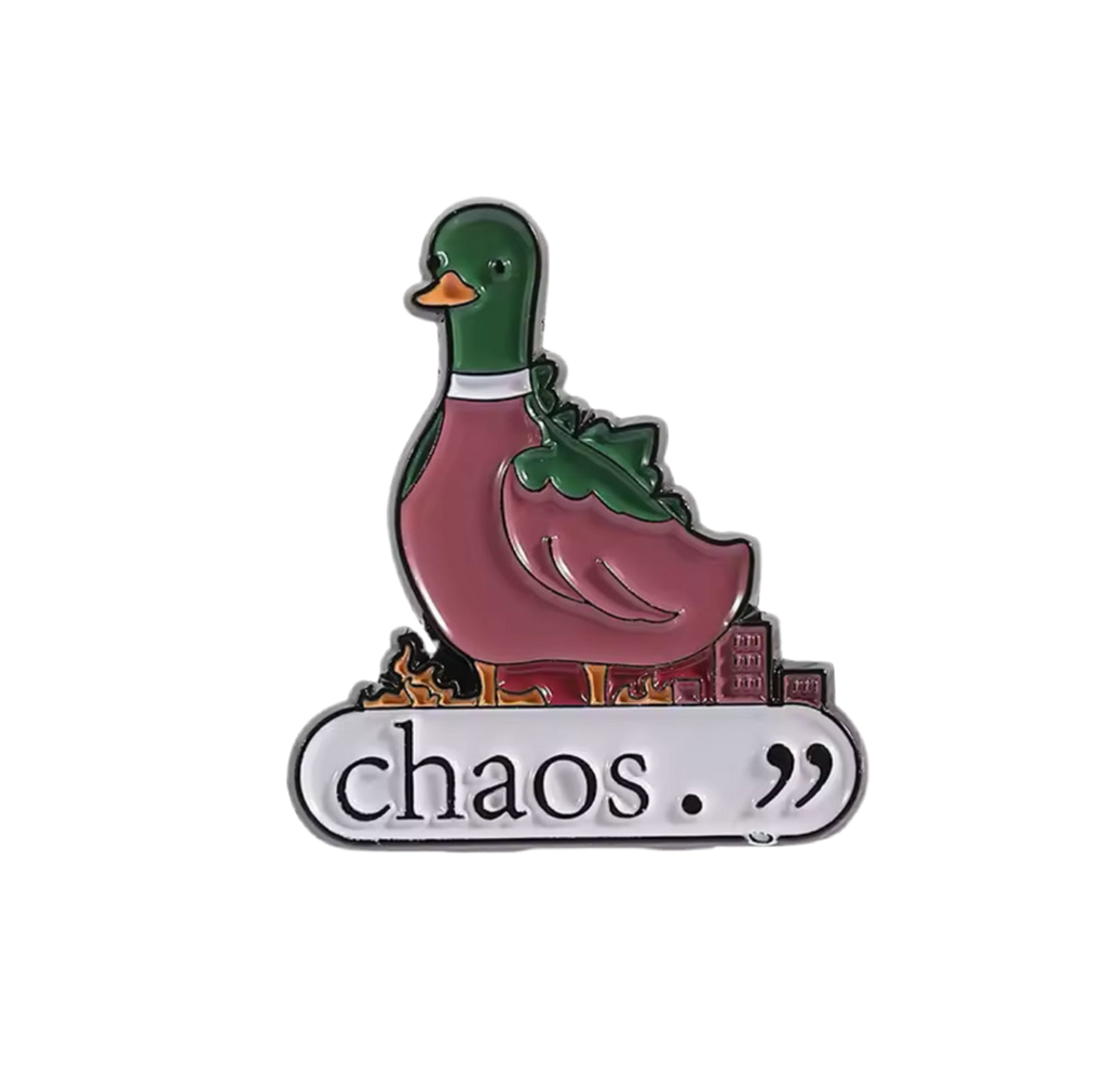 Pin’s Canard Colvert Chaos.’’