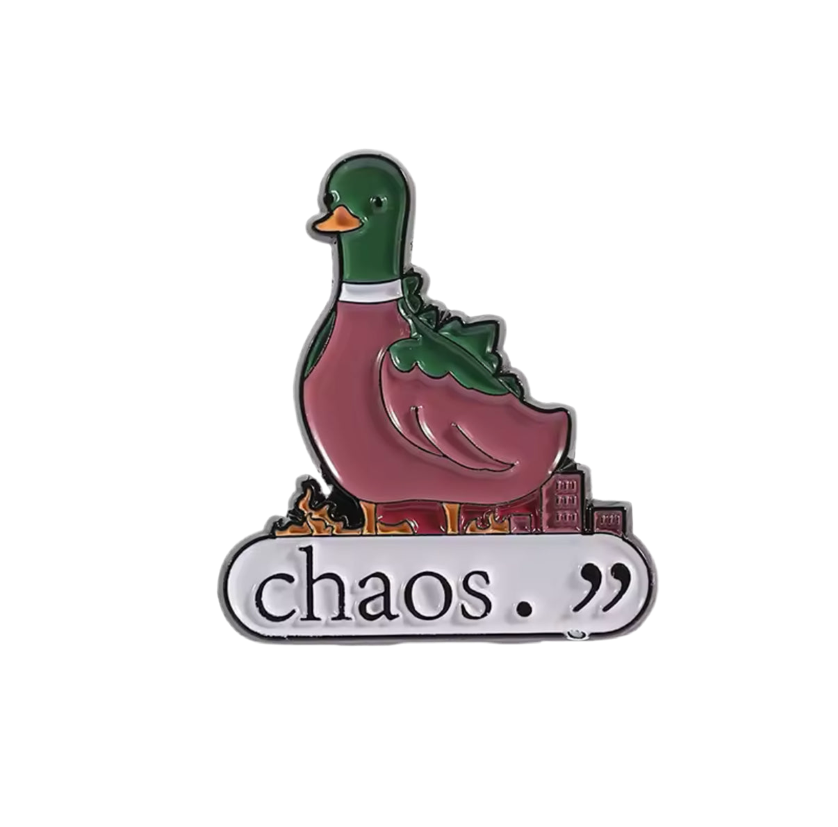 Pin’s Canard Colvert Chaos.’’