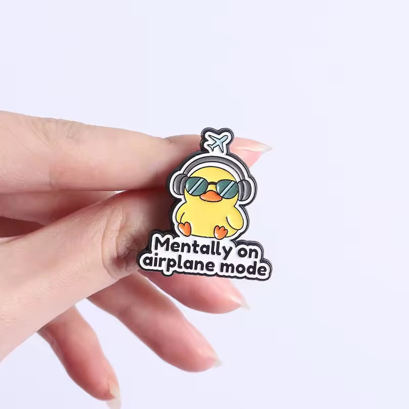 Pin’s Canard « Mentally on Airplane Mode »